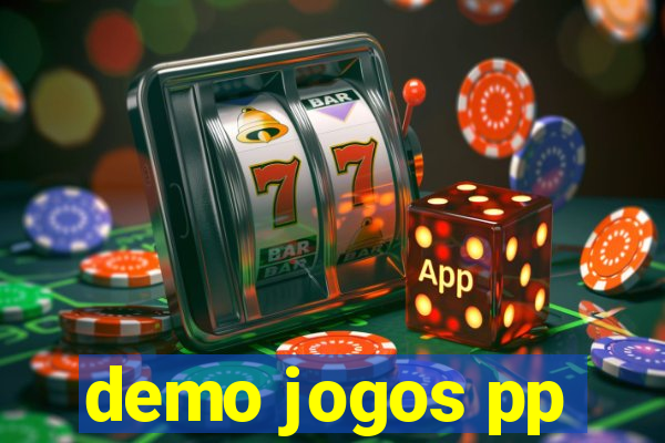 demo jogos pp